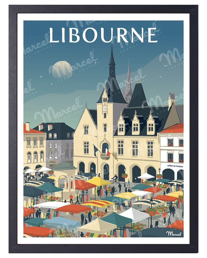 Affiche LIBOURNE "Place du Marché"