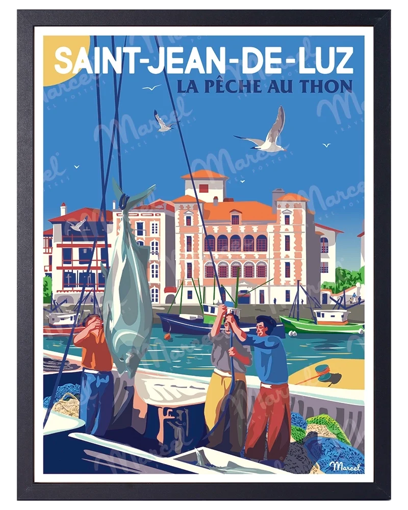 Affiche SAINT-JEAN-DE-LUZ "La pêche au thon"