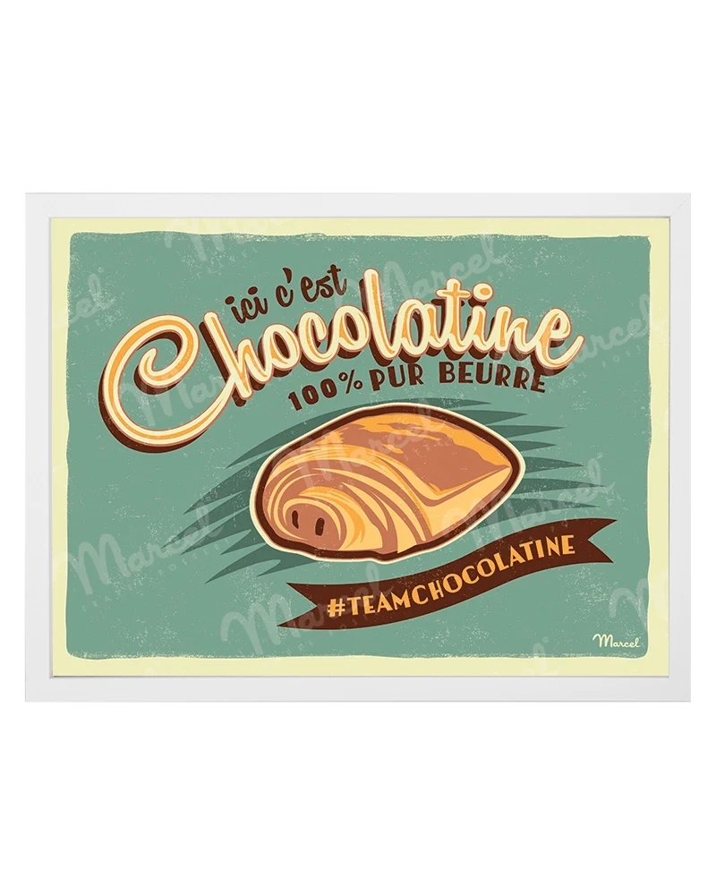 Affiche "Ici c'est Chocolatine !"