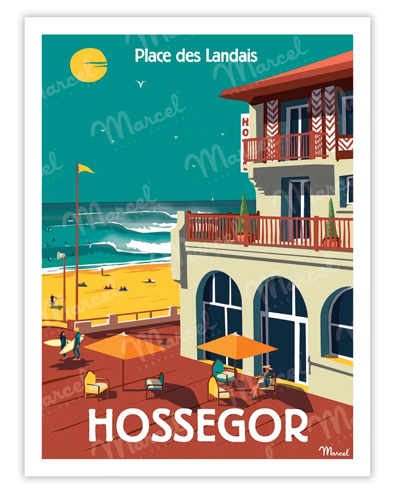 Affiche HOSSEGOR "Place des Landais"