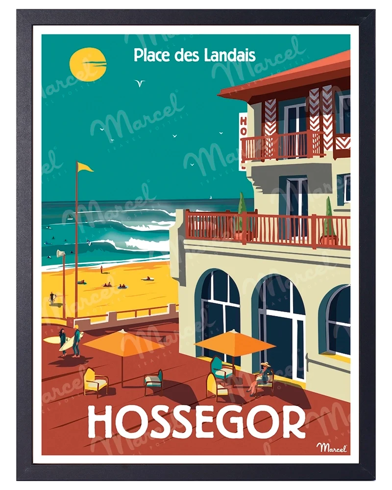 Affiche HOSSEGOR "Place des Landais"