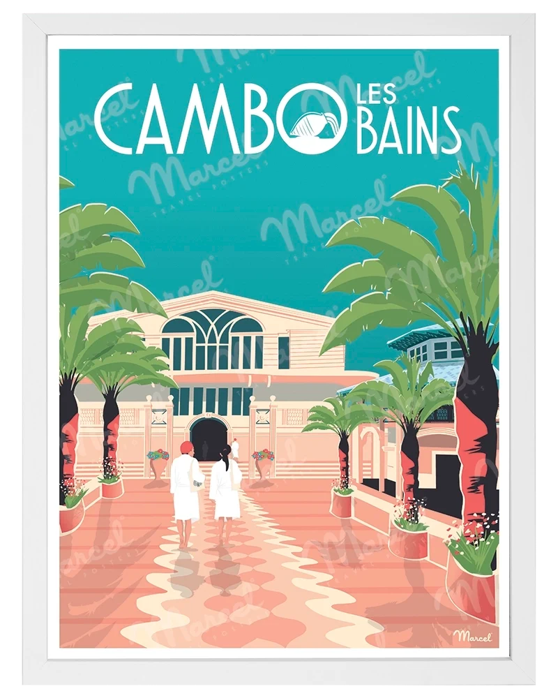Affiche CAMBO LES BAINS "Les Thermes"