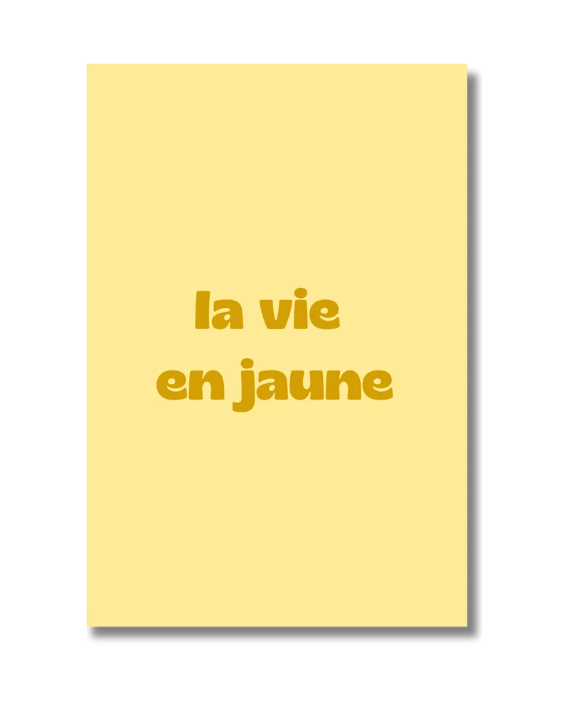 La vie en jaune